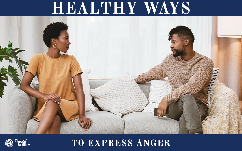 Healthy ways to express anger